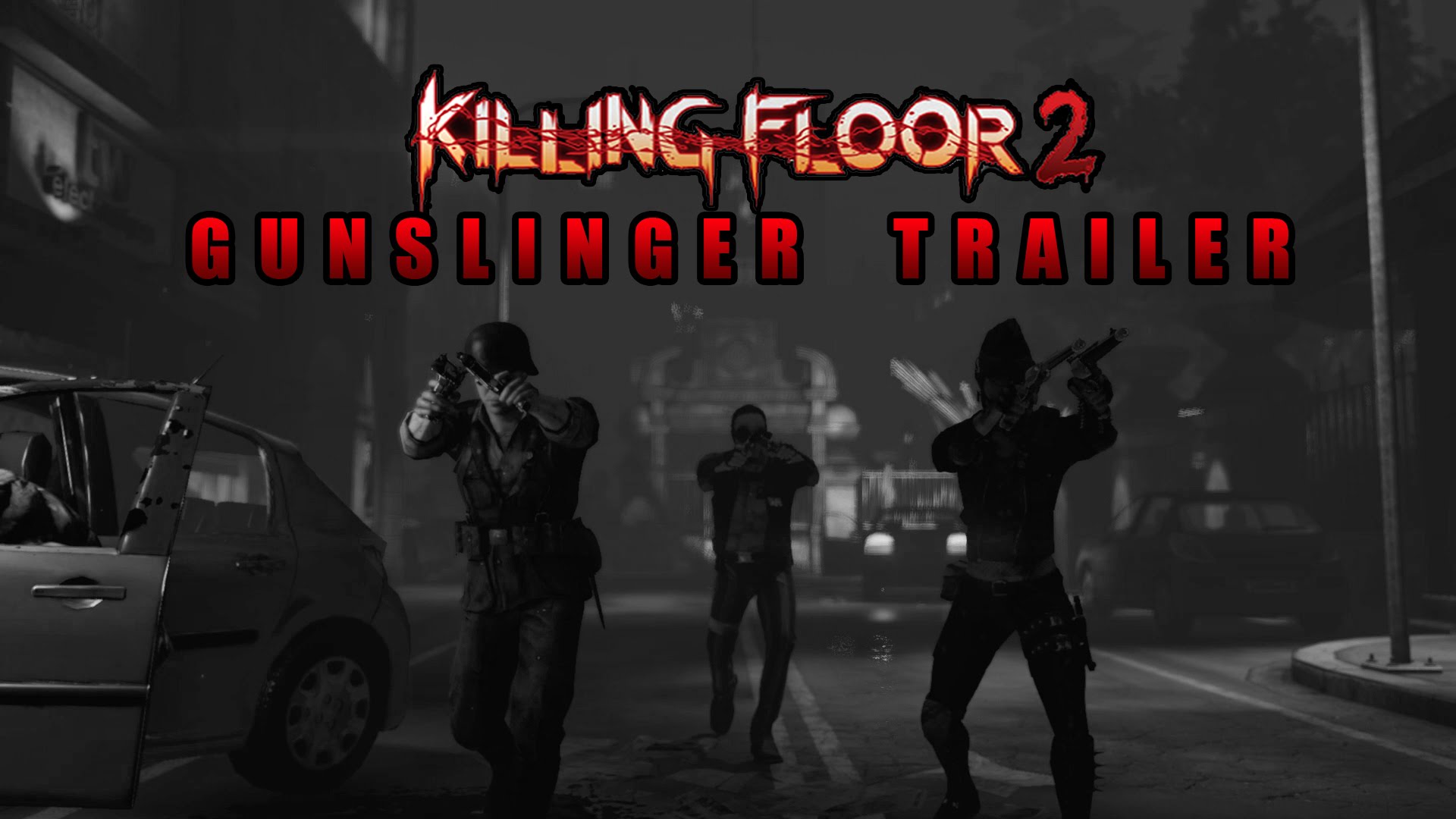 Killing floor 2 gunslinger